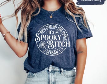 Spooky Bitch Shirt, Spooky Season Shirt, Spooky Shirt, Spooky Vibes Shirt, Halloween Shirt, Halloween Women Shirt, Halloween Gift