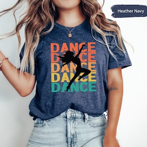 Dance Tshirt, Dancer Tees, Custom Dance Shirt, Dancer Shirts, Gift for Dancers, Dance Tshirts, Personalized Dance, Dance Team Name Tee