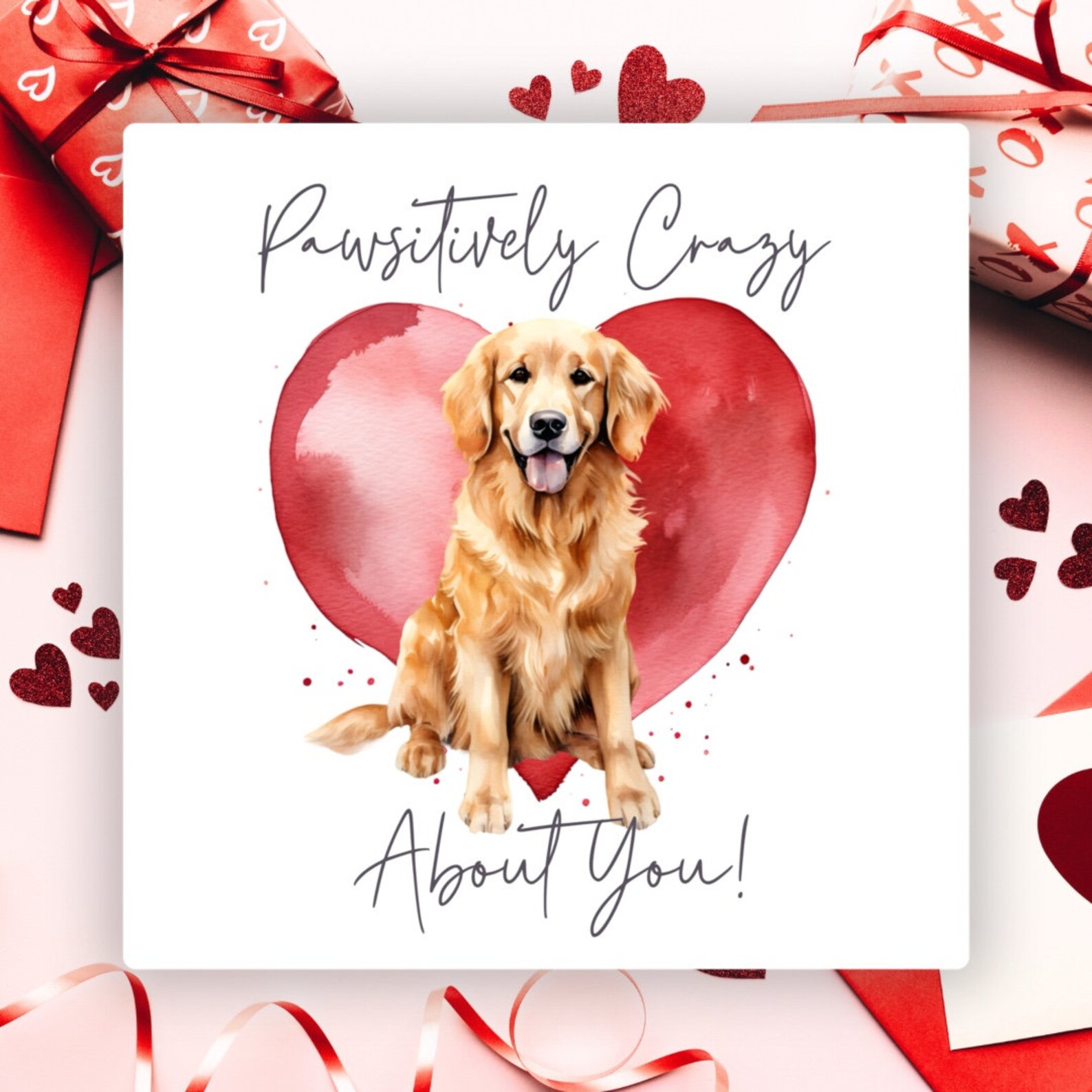 Golden Retriever Valentines Card Pawsitively Crazy Handmade Greetings ...