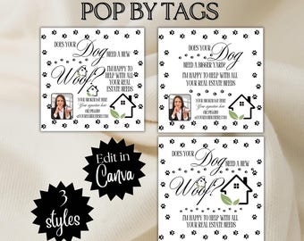 Pop By Tag Realtor Picture Does your dog need a new woof yard | Edit Canva Template | Spring summer Farming Tag popby Real Estate gift tag