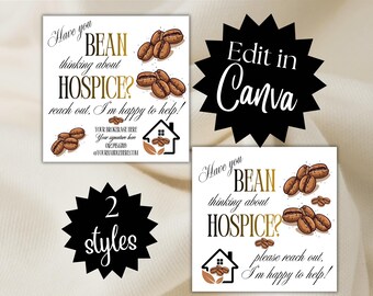 HOSPICE pop by Edit Canva Template | Have you BEAN thinking about HOSPICE tag | neighborhood farming gift favor coffee card digital download