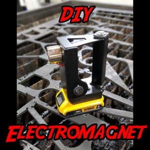 DIY DeWALT 20v Electromagnet PLANS