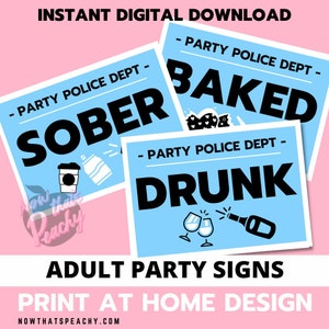 Sober Drunk Baked MUGSHOT Photo booth PRINTABLE lineup 18+ adult party sign funny Prop BIRTHDAY photobooth gift high Humor Bogan print off