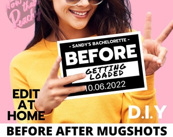 Antes Después MUGSHOT Photobooth IMPRIMIBLES EDITABLES policía crimen alineación fiesta signo divertido Props Cumpleaños fotomatón descarga instantánea Diy Humor