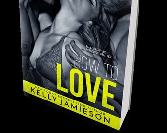 How to Love signed paperback