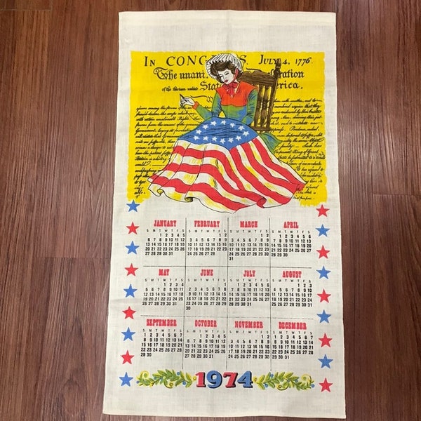 Vintage 1974 linen calendar Betsy Ross Patriotic theme tea towel