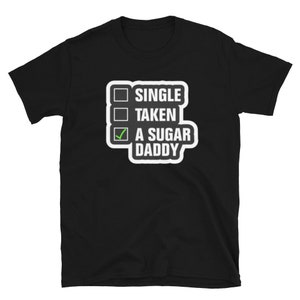 Sugar Daddy  T-Shirt