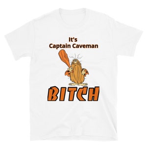 Captain Caveman T-Shirt