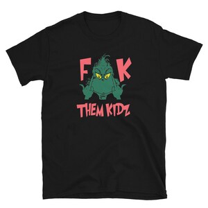 Camiseta F-T-K Grinch