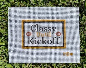 Lienzo de tapicería CUSTOM Classy Until Kickoff Football para punto de aguja - 13 mallas - Lienzo pintado a mano
