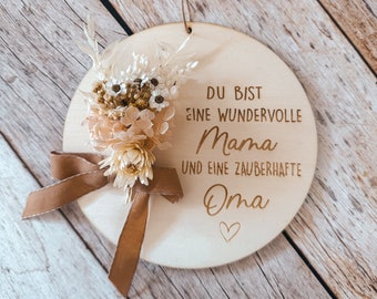 Holzschild mit Trockenblumen | Muttertagsschild | Geschenk zum Muttertag | Geschenke für Oma | Kleines Geschenk zum Muttertag