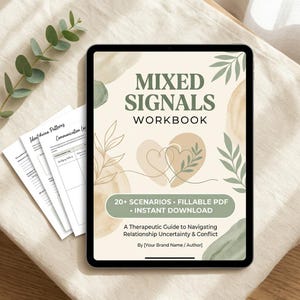 May include: A digital tablet displaying a workbook titled "Mixed Signals Workbook." The cover features a watercolor design with two intertwined hearts and botanical accents. The workbook includes scenarios and is available for instant download.