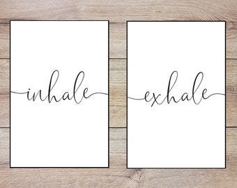 Inhale exhale printable art - stress relief wall decor - remember to breathe wall art - relaxation, mindfulness, meditation, yoga print art