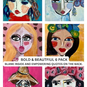 May include: Six colorful abstract portraits of women with bold features and expressive eyes. The artwork is titled "QUEENS POSSE 6 PACK" and "BOLD & BEAUTIFUL 6 PACK". The cards are blank inside with empowering quotes on the back.