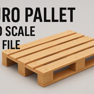 Euro Pallet 1:10 Scale STL File – Miniature Wooden Pallet 3D Model for 3D Printing, Digital Download