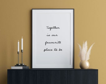 Together quote print, Mr & Mrs print, Couples print, Home decor, wall decor, wall art, quote print, new home print, living room print