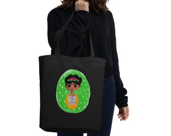 Frida Khalo Quote *customizable* eco tote bag