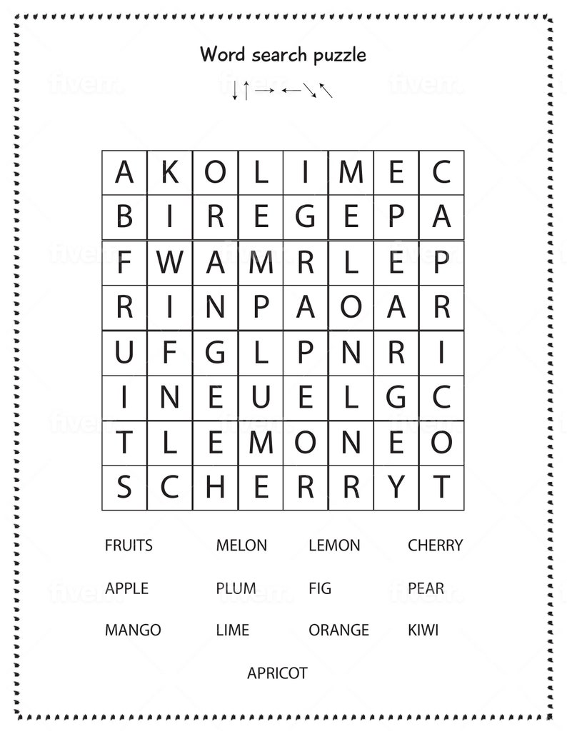 May include: A black and white word search puzzle with the words: fruits, melon, lemon, cherry, apple, plum, fig, pear, mango, lime, orange, kiwi, and apricot.