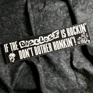 Disclose Bumper Sticker | Keep Honking Bumper Sticker | Discharge | D-beat | Crust Punk | Hear Nothing See Nothing Say Nothing | Crass