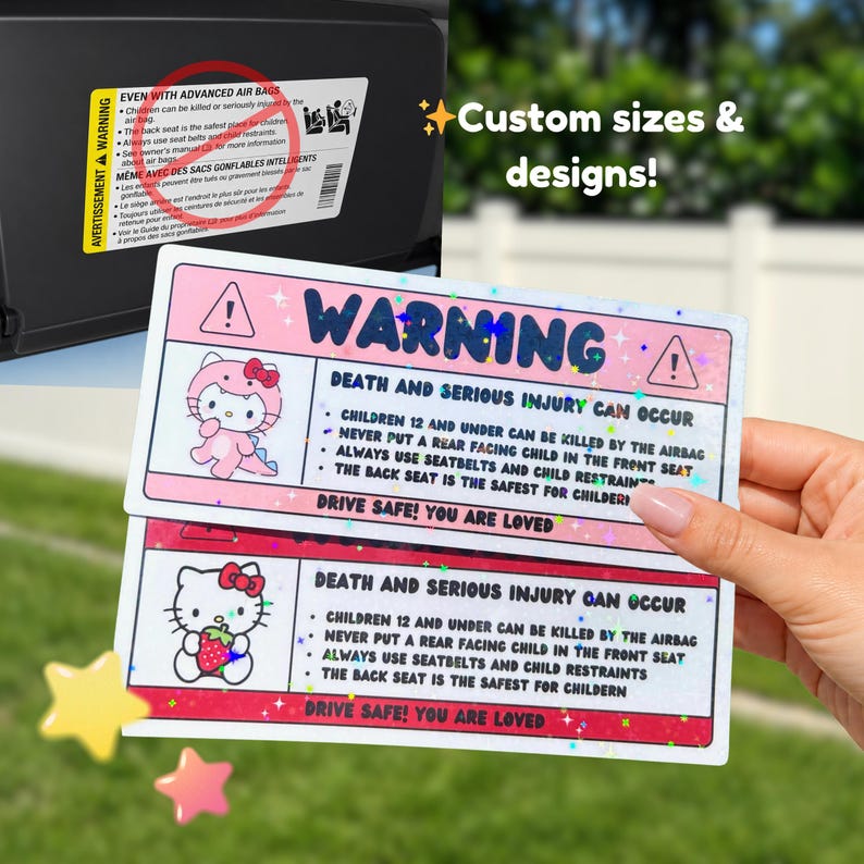May include: Pink and white warning stickers with a Hello Kitty design. The stickers have text that reads "WARNING" and safety information. The image also includes the text "Custom sizes & designs!"