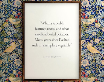 What excellent boiled potatoes | Digital Download | Quote Print | Jane Austen | Pride and Prejudice