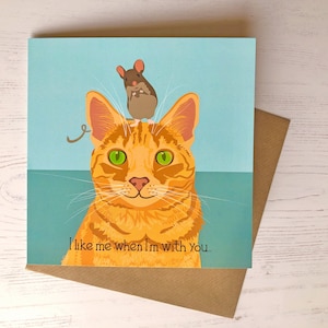 Biglietto di auguri per gatti - Mi piaci quando sono con te
