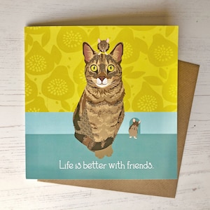 Katzen-Grußkarte - Life Is Better With Friends