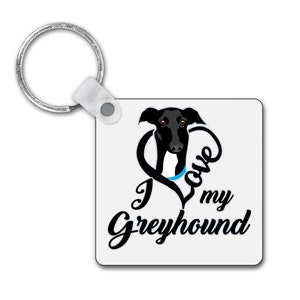 I Love My Greyhound Square Keyring