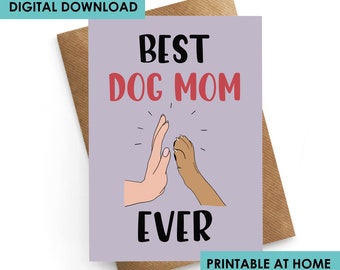 Printable Mothers Day Card, Mothers Day Card From Dog, Best Dog Mom ...