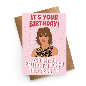 Cartão de aniversário de donas de casa reais, cartão de aniversário de Lisa Rinna, Own It, cartão de aniversário engraçado, presente de donas de casa reais, cartão de aniversário de melhor amiga