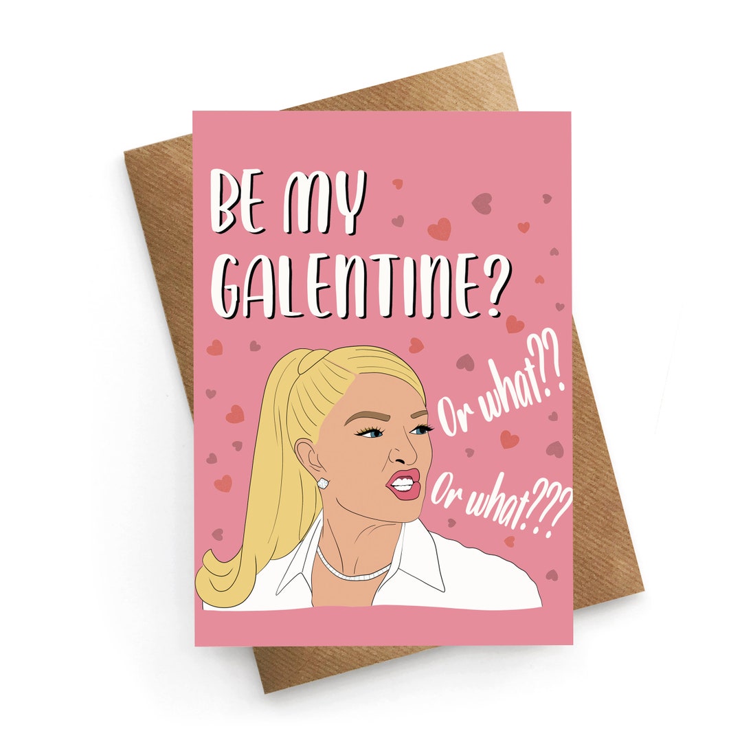Galentines Card, Real Housewives Card, Galentines Gift, Best Friend