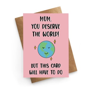 Cute Mum Card, Birthday Card Mum, Funny Birthday Card Mum, Mothers Day Card, Birthday Card From Daughter, Birthday Gift For Mum