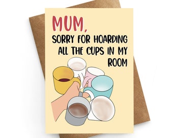 Mothers Day Card, Funny Mothers Day Card, Funny Card For Mum, Cup Hoarder, Mum Gift, Mothers Day Gift