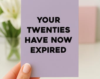 30th Birthday Card Funny, Funny 30th Card, 30th For Him, For Her, Milestone Birthday, Expired Twenties Birthday Card, 30th Birthday Son