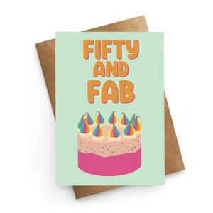50. Geburtstagskarte, lustige Geburtstagskarte, 50 und Fab, lustige 50er Karte, 50er für Sie, 50er Geburtstagsgeschenk, Meilenstein-Geburtstagskarte