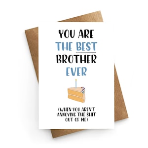 Lustige Geburtstagskarte für Bruder, lustige Geburtstagskarte für Bruder, bester Bruder aller Zeiten, Bruder Geburtstagsgeschenk, Stiefbruder zum Geburtstag, von Schwester
