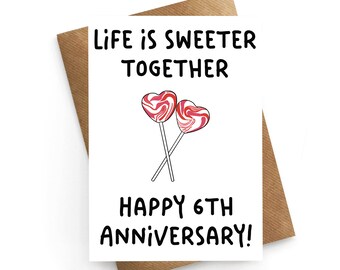 Lustige 6. Hochzeitstag Karte – „You're So Sweet“ Design Für Ehemann Oder Ehefrau, Mit Umschlag