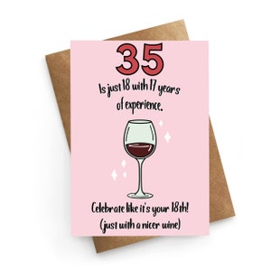 35e verjaardagskaart, wijnliefhebber kaart, vriend 35e verjaardagskaart, grappige kaart voor vriend, volwassen verjaardagskaart, kaart voor haar, mijlpaalkaart