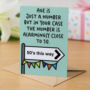 49th Birthday Card, Late 40's Birthday Card, 50 Next Year Card, Last Year Of Your 50's Card, Funny Aging Birthday Card, 49th Birthday Card image 4