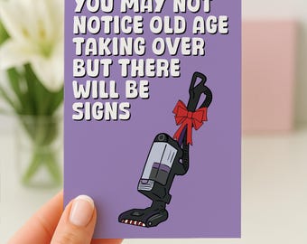 Funny Birthday Card, Hoover Birthday Card, Getting Old Birthday Card, New Hoover Card, Excited About Hoovering, 30's Birthday Card