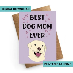 DOWNLOAD instantâneo, cartão de dia das mães para impressão, cartão de dia das mães de cachorro, melhor cartão de mãe de cachorro, cartão de download instantâneo, cartão de mãe de cachorro labrador