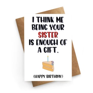 Funny Sister Birthday Card, Birthday Card For Sister, Sister Birthday, Best Sister Card, Funny Birthday Card, Sister Birthday Gift, For Her
