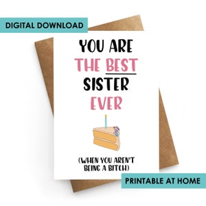 Carte d'anniversaire imprimable, téléchargement immédiat, carte d'anniversaire soeur, carte d'anniversaire drôle soeur, pour elle, cadeau d'anniversaire soeur