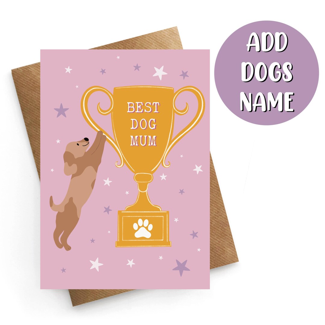 Mothers Day Card From the Dog, Personalised Mothers Day Card, Dog Mum ...