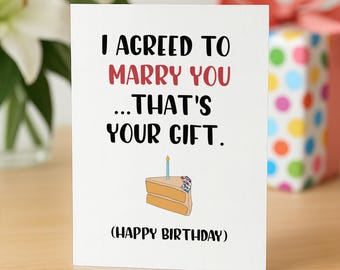 Verlobte Geburtstagskarte, Geburtstagskarte Mann, Geburtstagskarte für Frau, lustige Geburtstagskarte, Geburtstagskarte für ihn, Verlobte Geburtstagsgeschenk