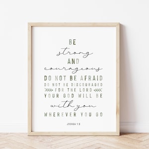 Be strong and courageous print, Joshua 1:9 print, bible verse wall art, Christian wall art, Christian nursery decor, nursery bible verse