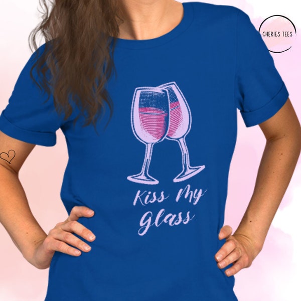 Wine Shirt, wine t-shirt, wine tasting shirt, drinking wine shirt, wine glass shirt, wine tasting tee, gift for her, girls trip shirt