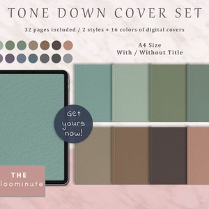 Peut inclure: Un ensemble de couvertures numériques pour carnets ou agendas avec 32 pages, 2 styles et 16 couleurs. Les couvertures sont au format A4 et ont un aspect texturé, semblable au cuir. Le texte "TONE DOWN COVER SET" est en haut de l'image. Le texte "THE bloominute" est en bas de l'image.