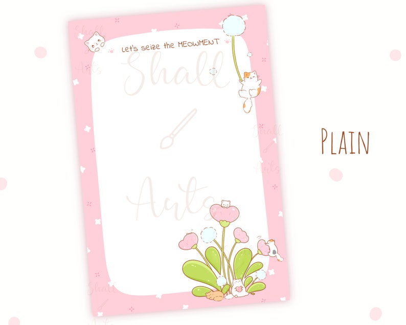 May include: Pink printable planner page with a pink border and white polka dots. The page has the text "Let's seize the meowment" and "Shall we" written in cursive. There are illustrations of cats and flowers.