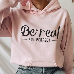 Be Real Not Perfect SVG PNG PDF, Worthy Svg, Inspirational Quote Svg, Perfectly Imperfect Svg, Positive Svg, Motivational Svg, Self Love Svg